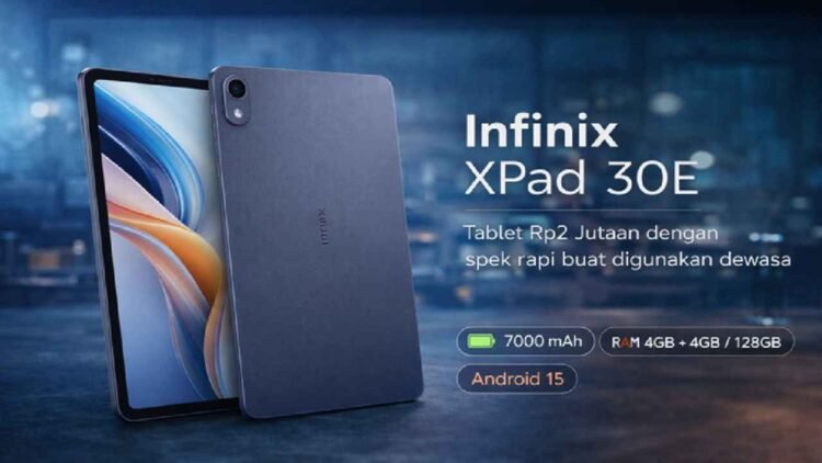 Spesifikasi dan Harga Infinix XPad 30E di Indonesia, Tablet Edukasi Terjangkau untuk Keluarga